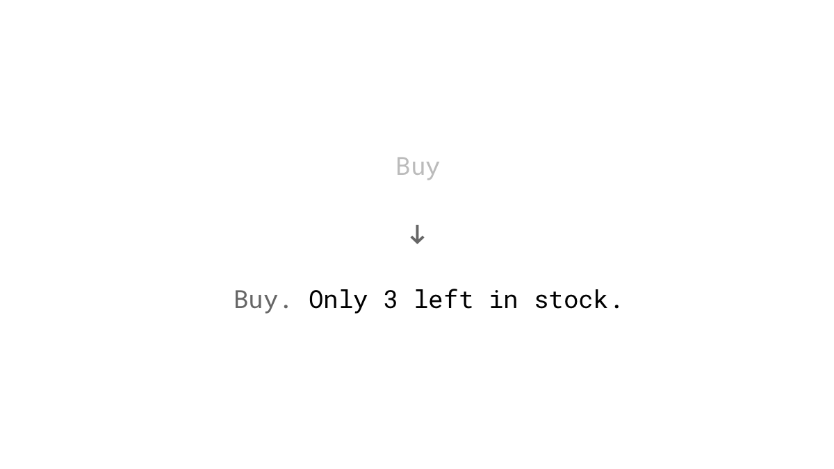 Scarcity Example: Limited stock